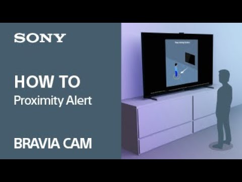 Tips Video | BRAVIA CAM - Proximity Alert | Sony Official - YouTube