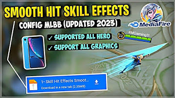 Update Smooth Skill Effects Config In Mobile Legends Work All Hero & Graphics [ Patch Light Chaser ]