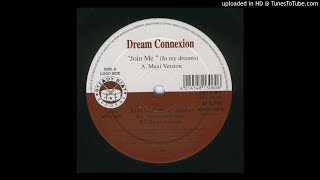 Dream Connexion - Join Me