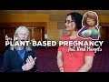 HEALTHY PLANT-BASED PREGNANCY TIPS feat. Doctor Reed Mangels, ...