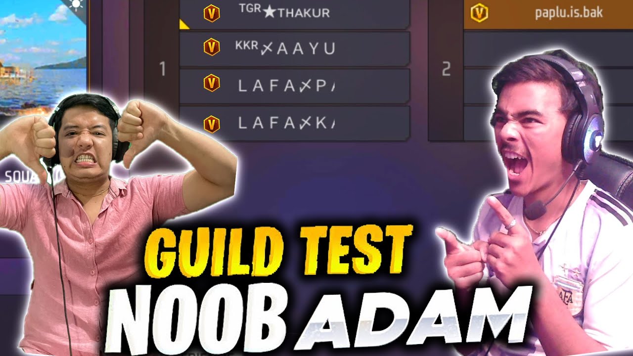 Noob adam guild test on angry youtuber live😱 1 vs 4 - Laka Gamer