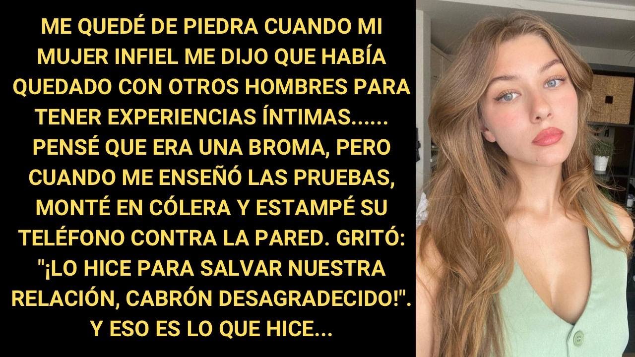 Mi esposa infiel me dijo que conocía a otros hombres para tener experiencias íntimas.
