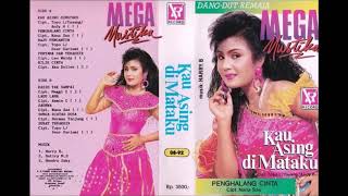 Mega Mustika  Kau Asing Di Mataku   Album