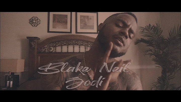 Blake Neil - Jodi - Official Music Video by: South...