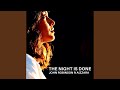 ジョン・ロビンソン「The Night Is Done（feat. Aizzara）」