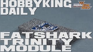 HobbyKing Daily - Fatshark Trinity Modular Accessories xmas