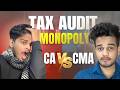 BREAKING THE TAX AUDIT MONOPOLY ? CA, CMA & CS STUDENTS SPEAK OUT!