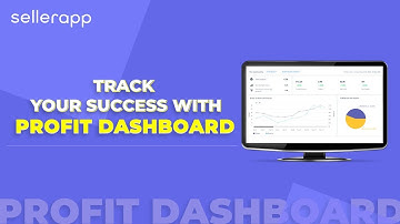 Monitoring your Profits on Amazon with SellerApp