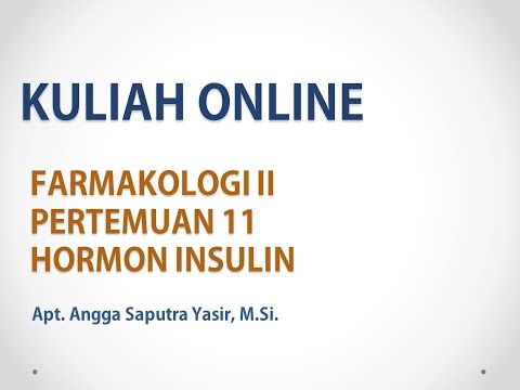 FARMAKOLOGI II PERTEMUAN 11 - HORMON INSULIN