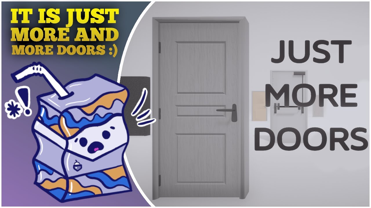 IT IS JUST MORE AND MORE DOORS ) Itch.io Game Just More Doors