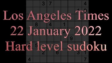 Sudoku solution Los Angeles Times sudoku 22 January 2022 Hard level