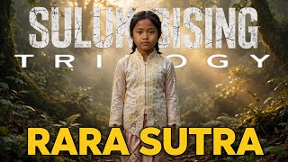 SULUK BISING_RARA SUTRA [TRILOGY: JOURNEY OF MADRIM] @sulukbising]