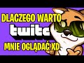 DLACZEGO WARTO WEJŚĆ NA TWITCH TV NEXE