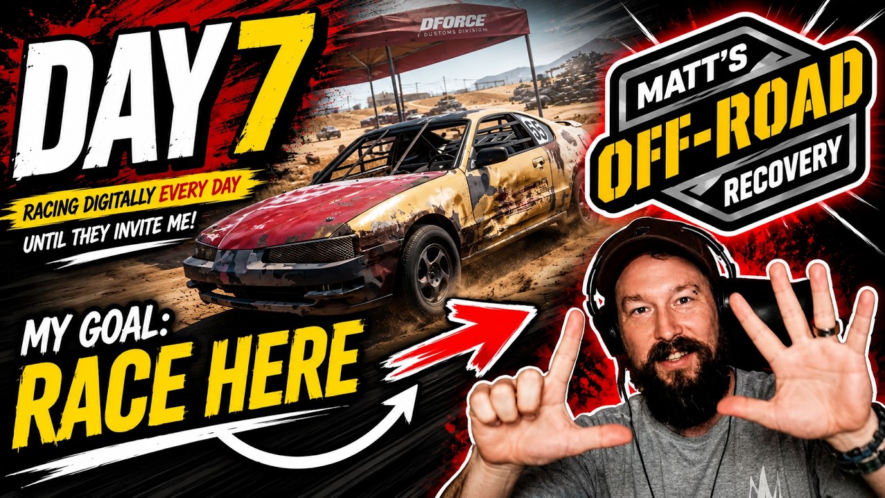 Day 7 of Digitally Racing till I get invited by @MattsOffRoadRecovery