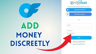 How to Add Money to OnlyFans Discreetly 2025?