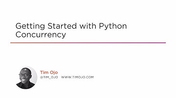 Course Preview: Getting Started with Python Concurrency