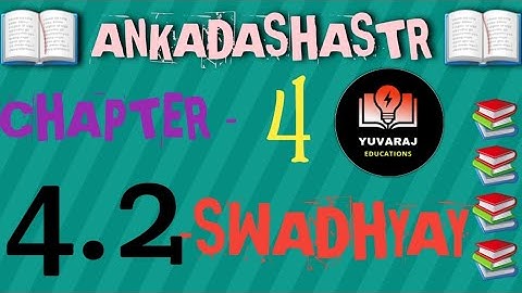 std 11 ankadashastr | chapter 4  swadhyay 4.2 solution ankadashastr(stet) | chapter 4 swadhyay 4.2