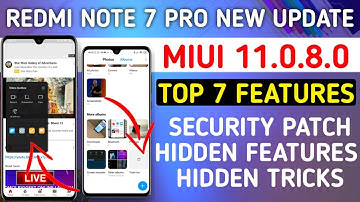 REDMI NOTE 7 PRO NEW UPDATE, MIUI 11.0.8.0 UPDATE REDMI NOTE 7 PRO, TOP 7 FEATURES AND HIDDEN TRICK