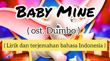 Thumbnail of Baby Mine (OST. Dumbo) -  Arcade Fire || Lirik dan terjemahan bahasa Indonesia