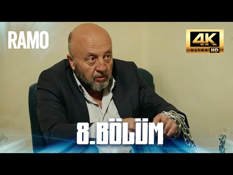 Ramo 8 Bölüm 4K