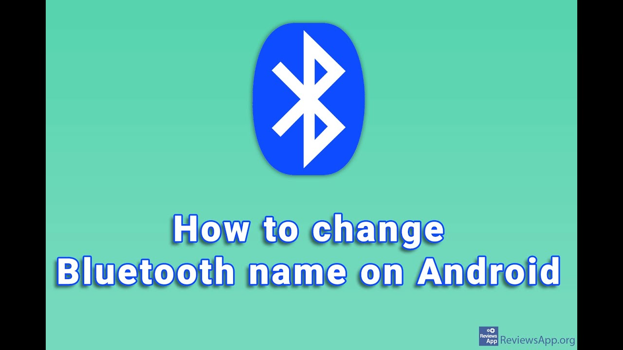 How to change Bluetooth name on Android - YouTube