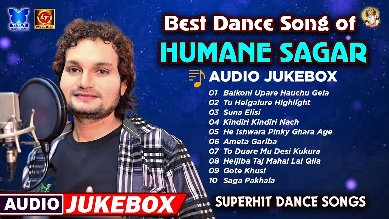 Best of Humane Sagar - Superhit Dance Song | AUDIO JUKEBOX | All Hit Song