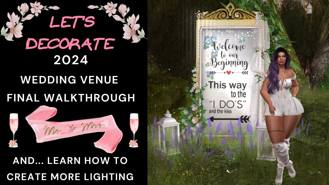 Let's Decorate! 💍 Second Life Wedding Venue | Final Walkthrough💍