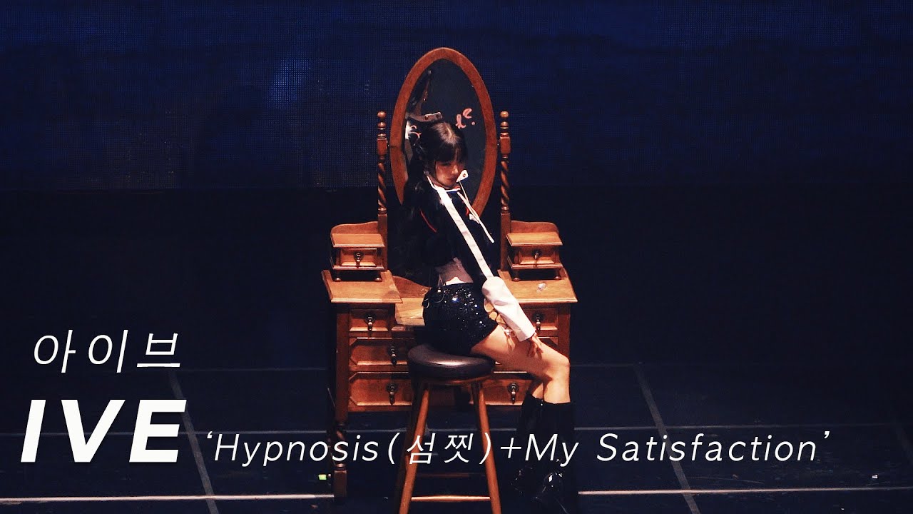231007 아이브 IVE 'Hypnosis(섬찟)+My Satisfaction' 4K