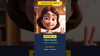 3 English ARTICLE Mistakes ESL Learners Make 🚫 (a / an / the) | Learn English with Sophia