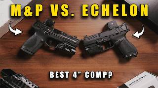 M&amp;P 2.0 Carry Comp vs. Springfield Echelon 4.0C | Full Breakdown