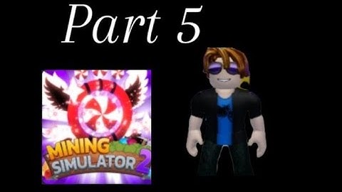 Part 5 of mining simulator 2 is not getting uploaded.You can see in the video why.