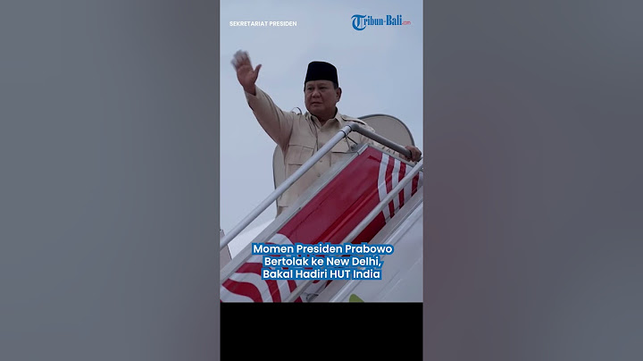 Presiden Prabowo Bertolak ke New Delhi : Hadiri HUT India dan Bertemu Narendra Modi