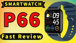 Smartwatch P66 fast review pk p50 p45