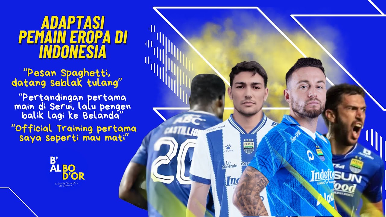 EXTRA 5 | ADAPTASI PEMAIN EROPA DI INDONESIA