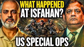 Did US Special Operation in Isfahan Iran FAIL? Whats Next I Aadi