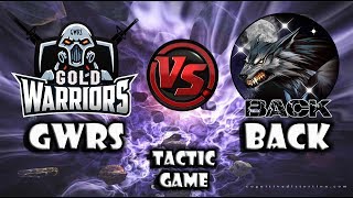 ✞ ★ GWRS [2] v [0] BACK ★ ✞ • Tactic Game •