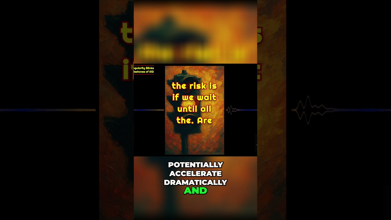 ASI Acceleration: Yellow Light Signals Urgent Action Needed Now