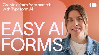 The FUTURE of forms 🤖 Create any form with just a prompt using Typeform AI | Typeform Help Center Wealth