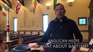 Anglican Helps: Baptism