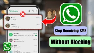 How To Stop Receiving Messages On WhatsApp Without Blocking