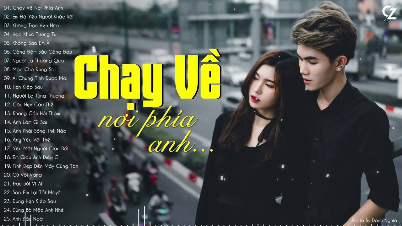 ⁣Chạy Về Nơi Phía Anh cánh tay này dài rộng lắm... Không Trọn Vẹn Nữa | Nhạc Trẻ Hot Nhất Tiktok 2022