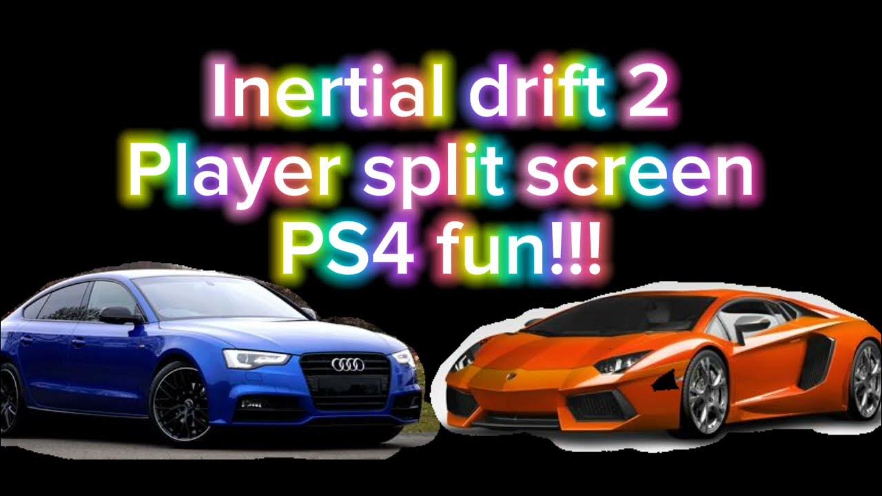 Intertial Drift 2 Player Split Screen Ps4 Fun YouTube intertial-drift-2-player-split-screen-ps4-fun-youtube