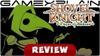 Shovel Knight: Plague of Shadows - Video Review (Video Game Video Review)