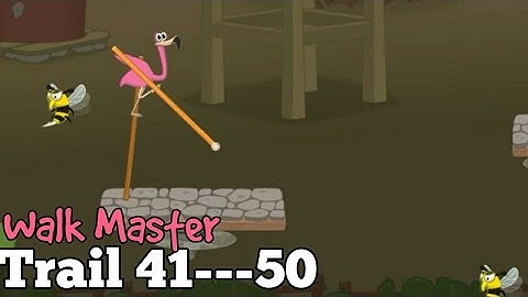 Walk Master Trail 41-42-43-44-45-46-47-48-49-50 Android/iOS Gameplay/Walkthrough