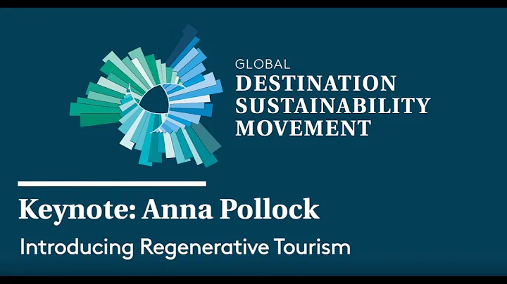Anna Pollock: Introducing Regenerative Tourism