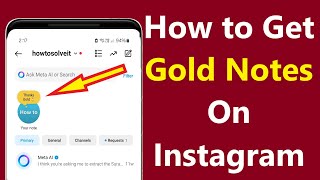 How to Get Gold Notes On Instagram 2024!! - Howtosolveit