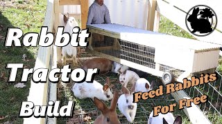 How To Build A Rabbit Tractor With Wheels