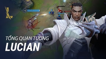 Tổng Quan Tướng Lucian | Lối Chơi - Liên Minh Huyền Thoại: Tốc Chiến