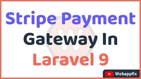 Integrate Stripe Payment Gateway in Laravel 9 Application | Laravel Stripe Payment Integration