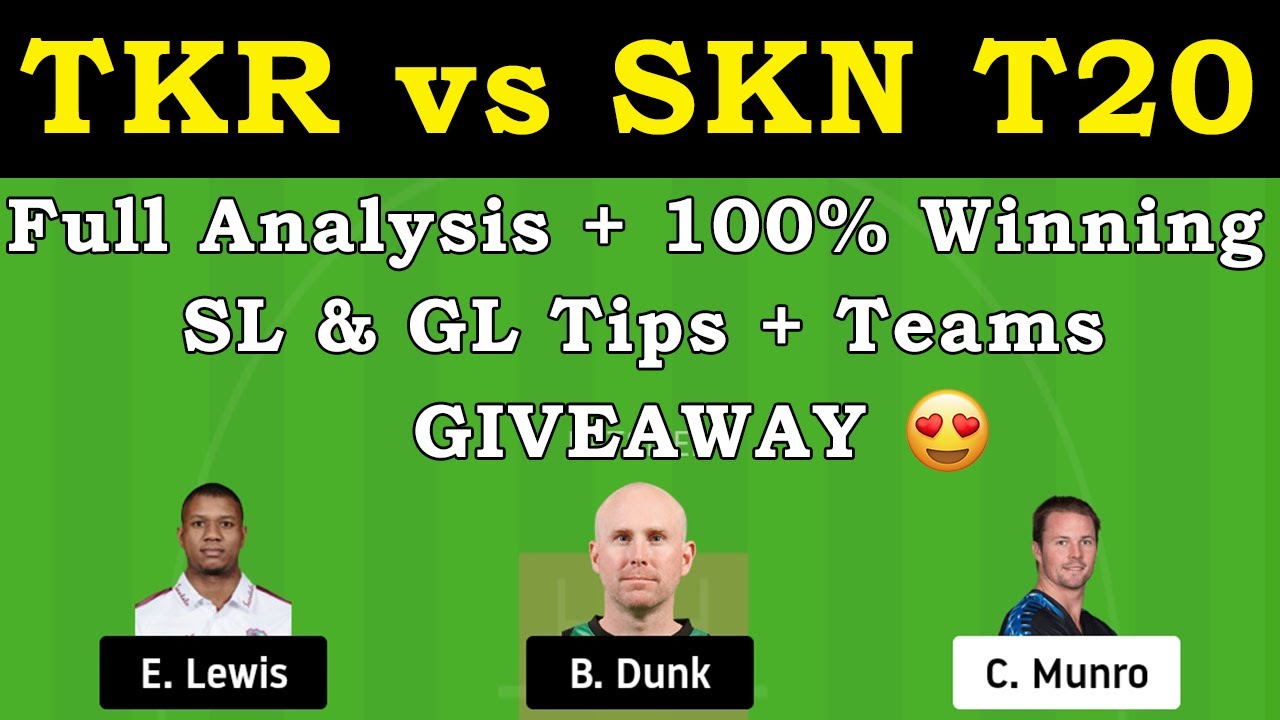 TKR vs SKN Dream11 | TKR vs SKN | TKR vs SKN Dream11 Team | SKN vs TKR T20 Dream11| Tips & Tricks